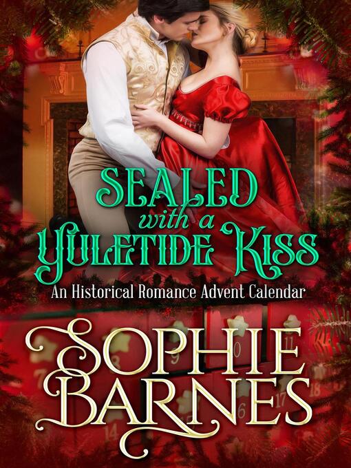 Title details for Sealed with a Yuletide Kiss by Sophie Barnes - Available